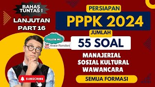 LANJUTAN !! [PART 16] KUMPULAN SOAL PPPK 2024 TES SOSIALKULTURAL, WAWANCARA BUAT SEMUA FORMASI #pppk