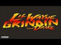 Lil Wayne - Grindin' Feat. Drake