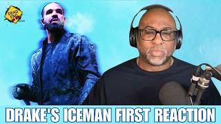 Drake's ICEMAN First Reaction