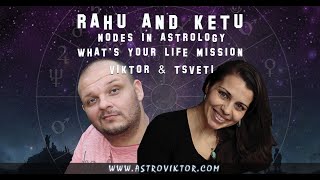 NORTH NODE / SOUTH NODE - Rahu and Ketu - KARMA? Astrology with Viktor