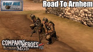 Road To Arnhem | Company Of Heroes Blitzkrieg Mod