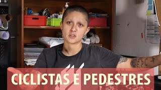 Ciclistas e pedestres