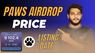 Paws Airdrop Price Perdiction || Paws Airdrop Listing Date || Paws Airdrop Price