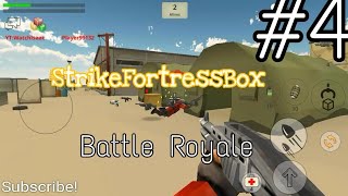 Strike Fortress Box #4 - Battle Royale PvP