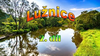 Lužnice 2. díl