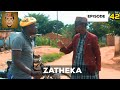 ZATHEKA - Episode 42