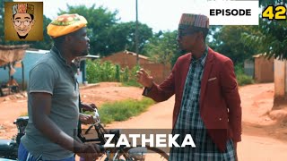 ZATHEKA - Episode 42