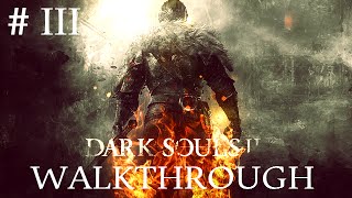 Dark Souls 2 Walkthrough part 3 with no commentary