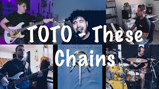 Toto These Chains Cover