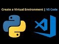 how to setup virtual environment for python in vs code window 10 |11