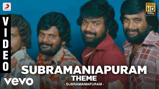 Subramaniapuram - Subramaniapuram Theme Video | Jai | Swathi | James