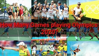 Olympic 2020 game list | How many games playing Olympics 2020?