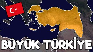 BÜYÜK TÜRKİYE?