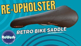 Re-Upholster & Restore Leather Bike Saddle - How to - Retfurb Vintage Refurb