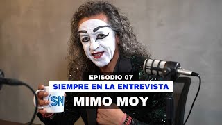 EPISODIO 7.- Mimo Moy no sabía donde era Tijuana y ahora es uno de sus grandes personajes