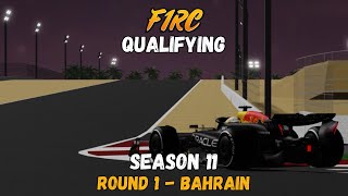 F1RC S11 Round 1 | Bahrain Qualifying