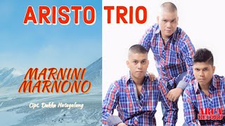 Marnini Marnono - Aristo Trio - Lagu  Batak Terbaru