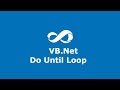 Lesson 14 VB.Net Do Until Loop