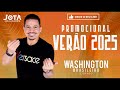 washington brasileiro promocional verÃo 2025