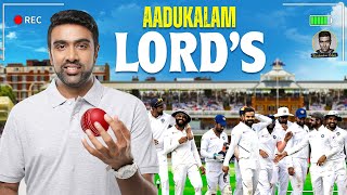 Aadukalam: Lord's | Home of Cricket | R Ashwin