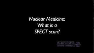 Nuclear Medicine: What is a SPECT scan? with Dr. Sid Crawley