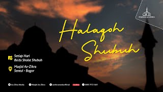 🔴LIVE KAJIAN HALAQOH SHUBUH BERSAMA USTADZ MUHAMMAD AMRI AZMATKHAN