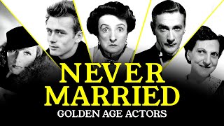 SURPRISING Reasons These Celebrities Never Got Married (Golden Age Edition)