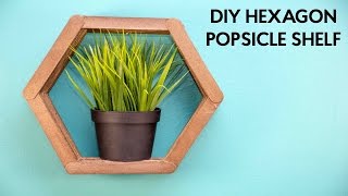 DIY Hexagon Popsicle Shelf | Tanner Bell | DecoArt®