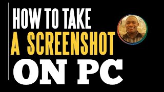How to Take Screenshot on PC l FULL TUTORIAL