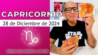 CAPRICORNIO | Horóscopo de hoy 28 de Diciembre 2024