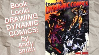 Book Look! Drawing Dynamic Comics by Andy Smith!