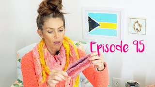 Pineapple Knits | Episode 95 | Lots of handspun knitting! 🧶