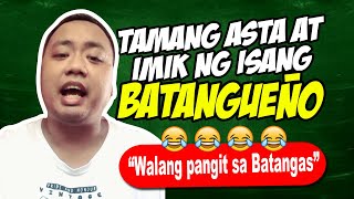 Tamang Asta at Imik ng Isang Tunay na Batangueño | Walang Pangit sa Batangas | TUTORIAL