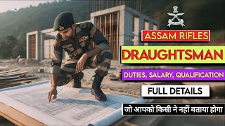 Assam Rifles Draughtsman Trade | Job Profile | Duties, Salary, Qualification | नक़्शानवीस के फ़ायदे