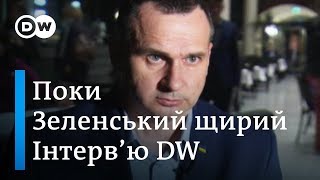 Сенцов про Зеленського, Путіна та обмін на Цемаха - інтерв'ю DW | DW Ukrainian