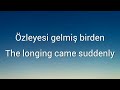 nazan Öncel ft. manuş baba kimler gelmiş lyrics with english subtitles