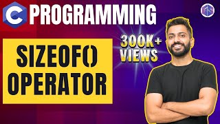 Sizeof() Operator | C Programming