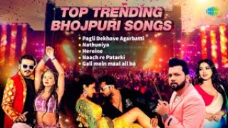 Top Trending Bhojpuri Songs | Pagli Dekhave Agarbatti | Khesari | Neelkamal | Arvind | Bhojpuri Song