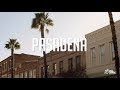 Pasadena | The Best of California