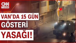 Van'da Terör Örgütü PKK Yandaşları Sokağa İndi! 89 Gözaltı...| CNN TÜRK
