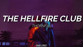 Thornhill - The Hellfire Club [Sub español + Lyrics]