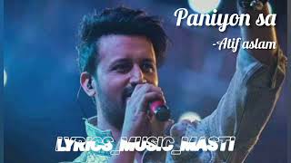 Paniyon sa slowed and Reverb song | Atif Aslam | Satyameva Jayate