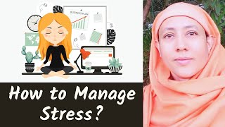 How to Overcome Stress? - Pravrajika Divyanandaprana
