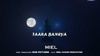 Taara Baneya l Miel l @nikdgill  l New Punjabi Song 2024