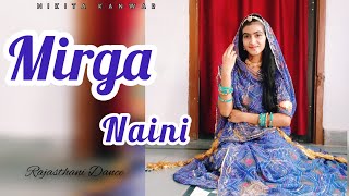 Mirga Naini | Rashmi Nishad | Rajasthani Dance | Dance Cover By Nikita Kanwar