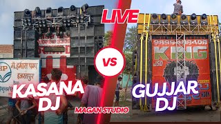 डीजे कसाना vs डीजे किंग गुज्जर !! dj kasana !! dj King gujjar !! dj competition !! Magan Studio//