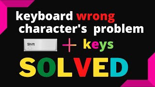 How to Solve keyboard typing wrong characters | windows