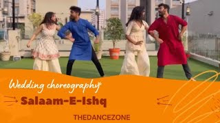 SALAAM-E-ISHQ Wedding choreography || THEDANCEZONE || ft. Yash Mehta and Nirav sonpal ||