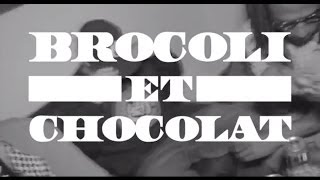 Brocoli \u0026 Chocolat - Jibré (prod. Fivepee)