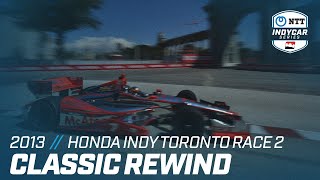 2013 Honda Indy Toronto Race 2 | INDYCAR Classic Full-Race Rewind